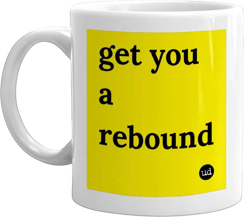 get you a rebound front