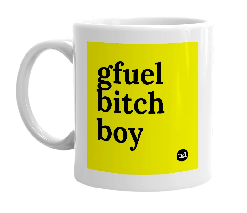 White mug with 'gfuel bitch boy' in bold black letters