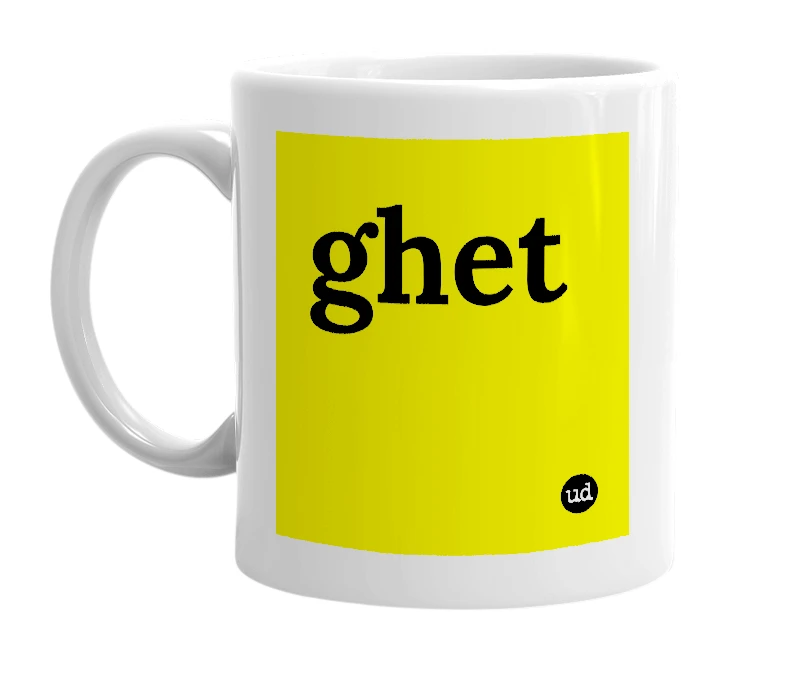 White mug with 'ghet' in bold black letters