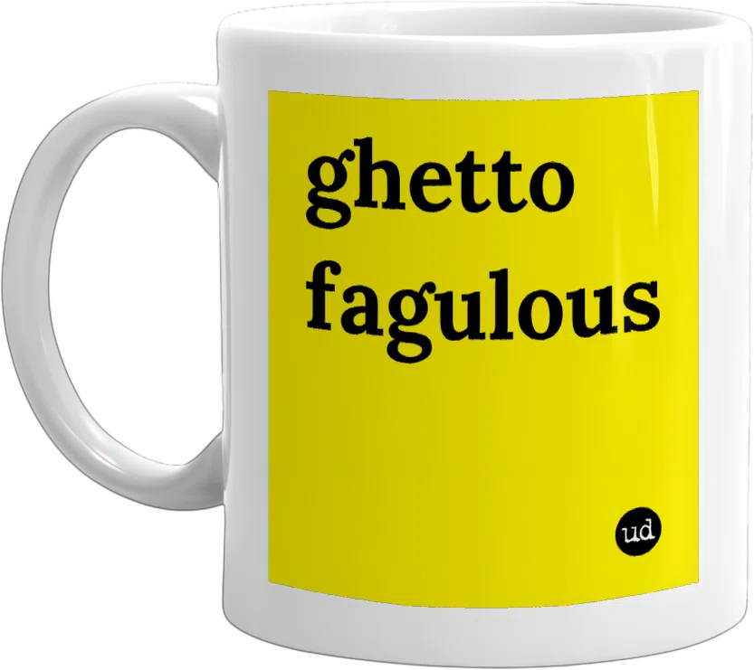 ghetto fagulous front
