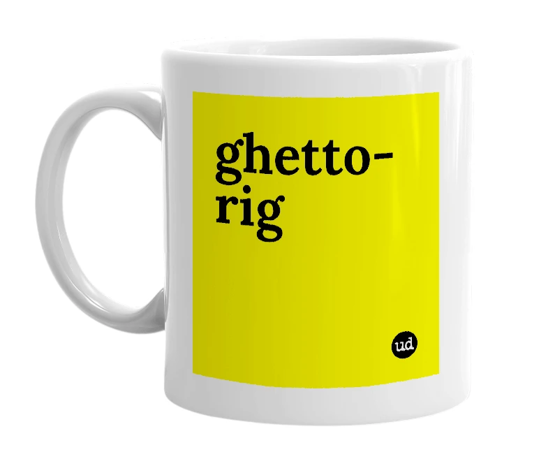 White mug with 'ghetto-rig' in bold black letters