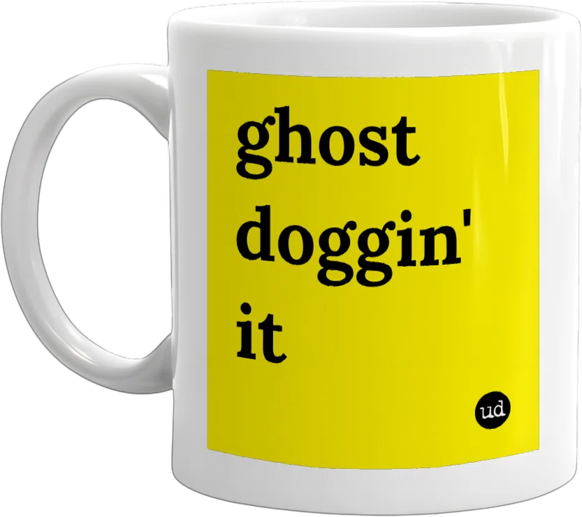ghost doggin' it front