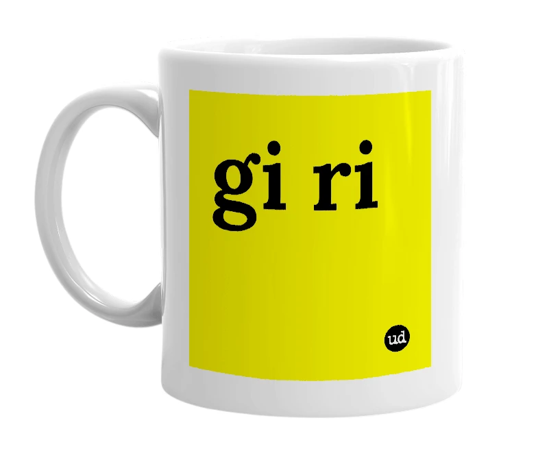 White mug with 'gi ri' in bold black letters