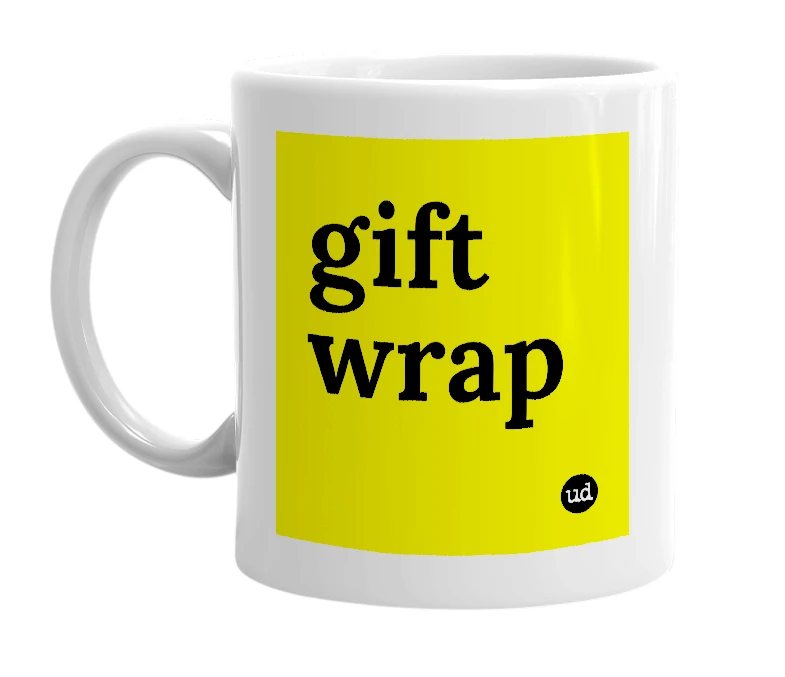 White mug with 'gift wrap' in bold black letters