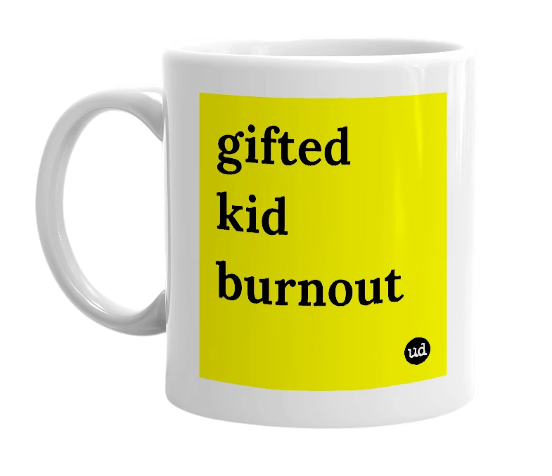 White mug with 'gifted kid burnout' in bold black letters