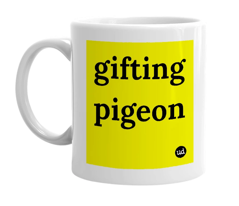 White mug with 'gifting pigeon' in bold black letters