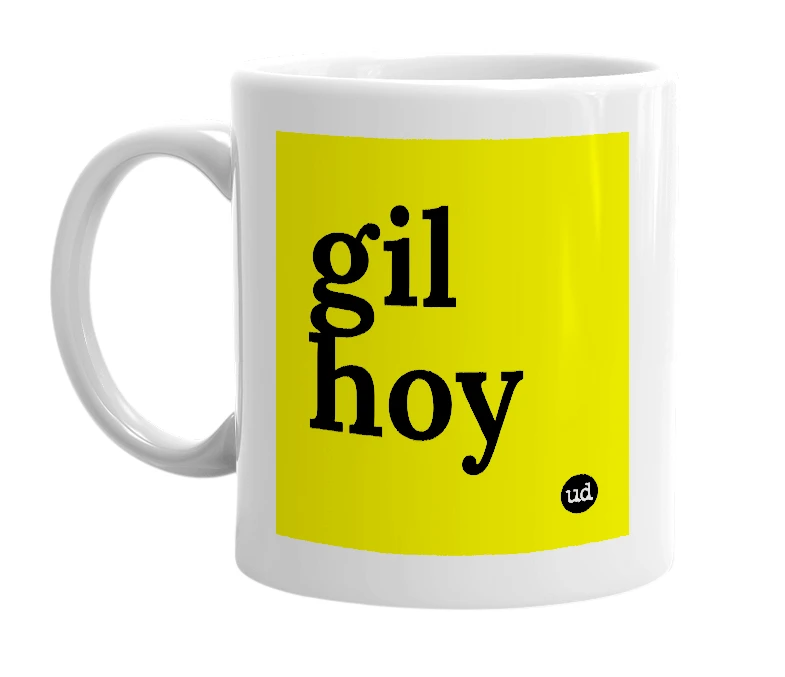 White mug with 'gil hoy' in bold black letters