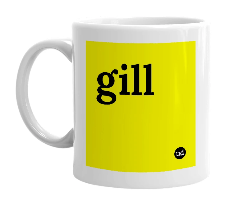 White mug with 'gill' in bold black letters