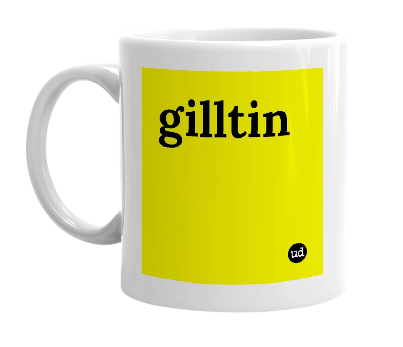 White mug with 'gilltin' in bold black letters