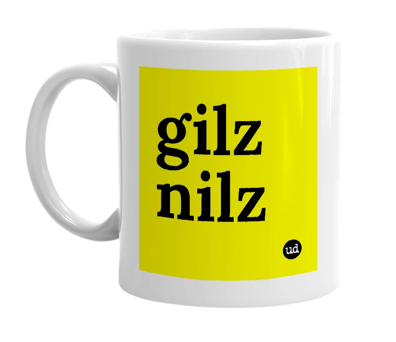 White mug with 'gilz nilz' in bold black letters