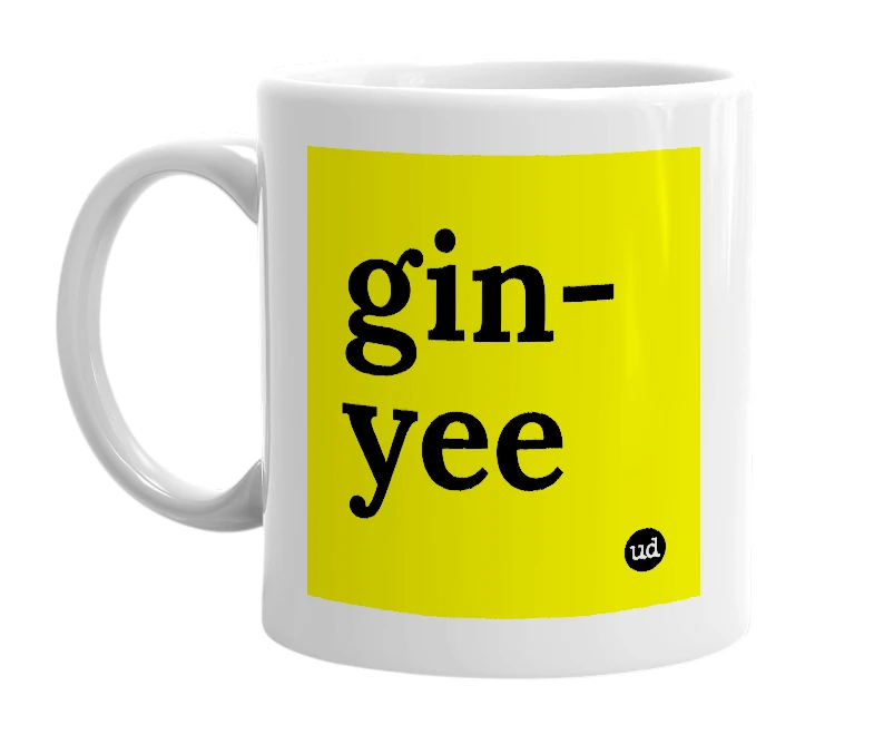 White mug with 'gin-yee' in bold black letters