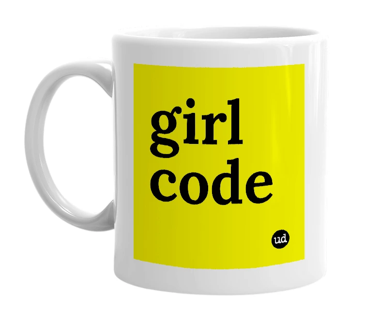 White mug with 'girl code' in bold black letters