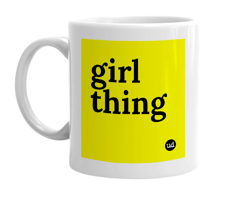 White mug with 'girl thing' in bold black letters