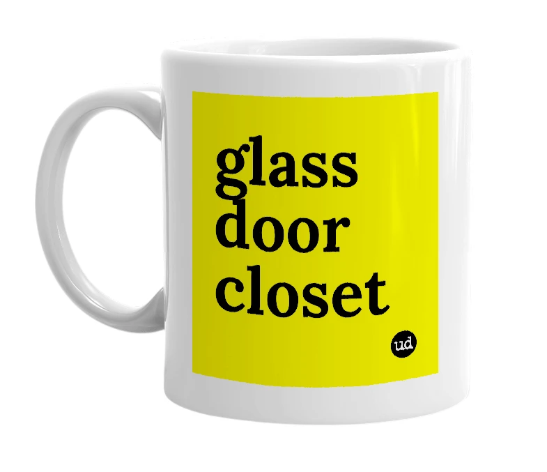 White mug with 'glass door closet' in bold black letters