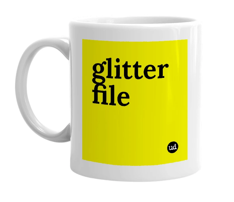 White mug with 'glitter file' in bold black letters