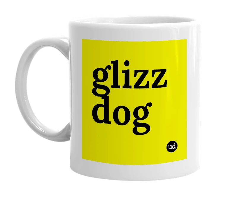 White mug with 'glizz dog' in bold black letters