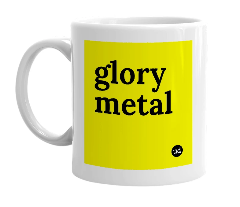 White mug with 'glory metal' in bold black letters
