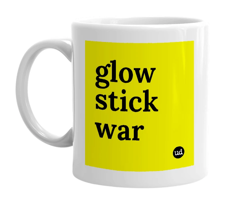 White mug with 'glow stick war' in bold black letters