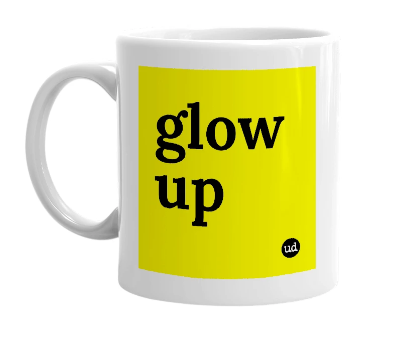 White mug with 'glow up' in bold black letters