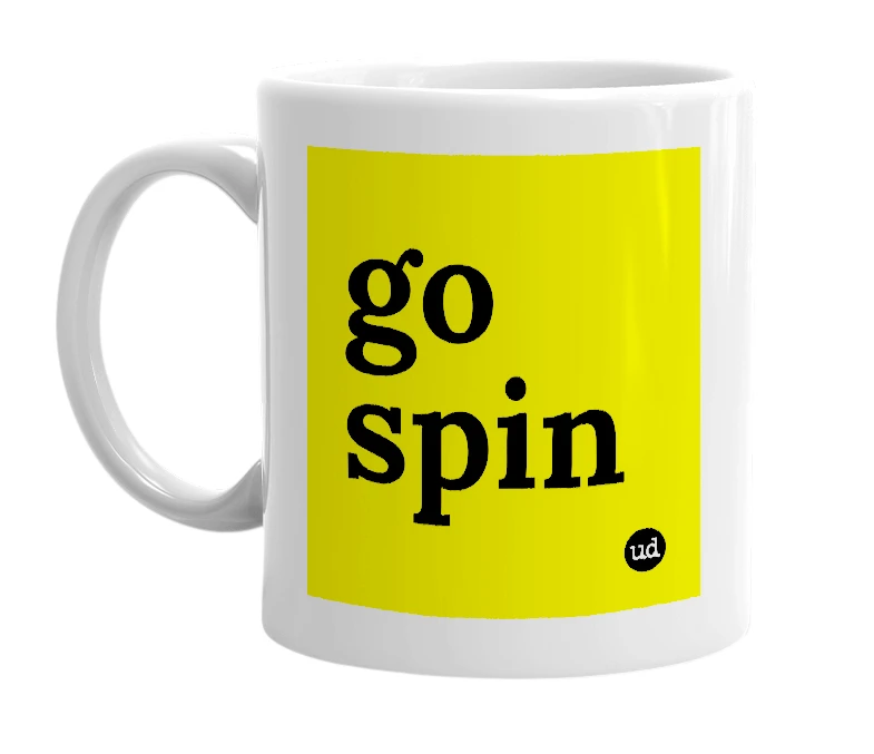 White mug with 'go spin' in bold black letters