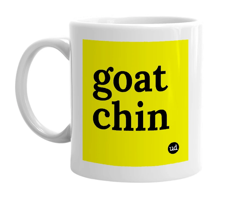 White mug with 'goat chin' in bold black letters