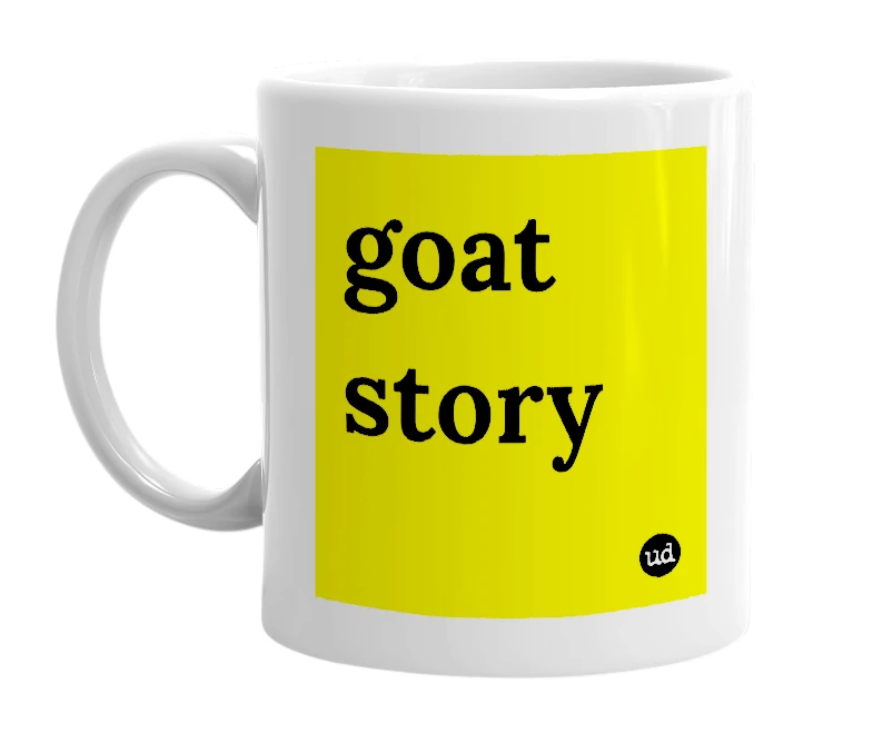 White mug with 'goat story' in bold black letters