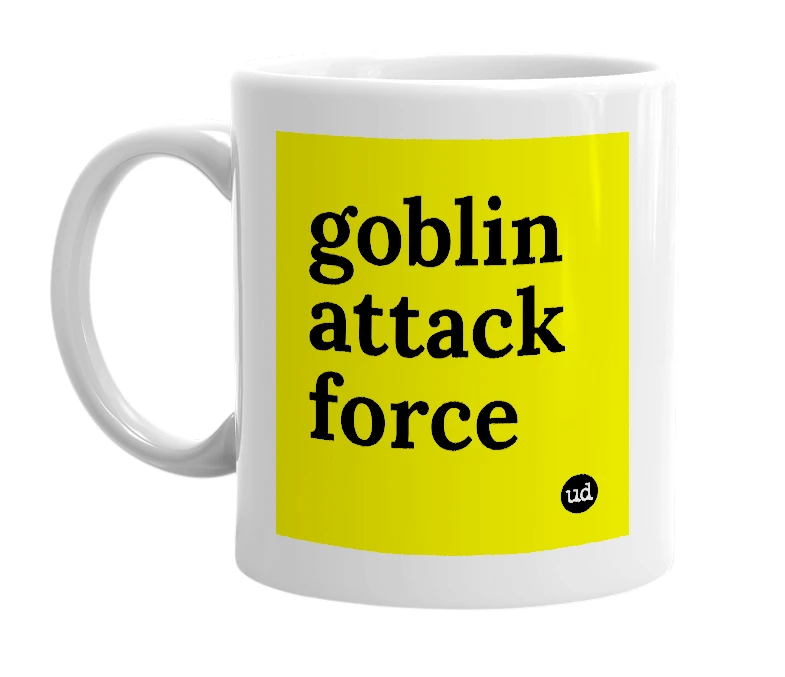 White mug with 'goblin attack force' in bold black letters