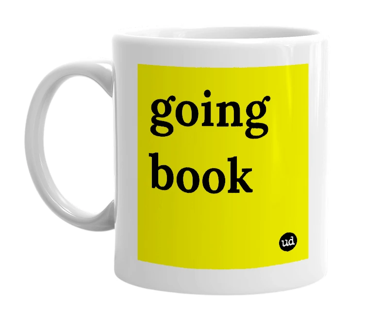 White mug with 'going book' in bold black letters