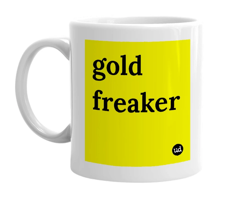 White mug with 'gold freaker' in bold black letters