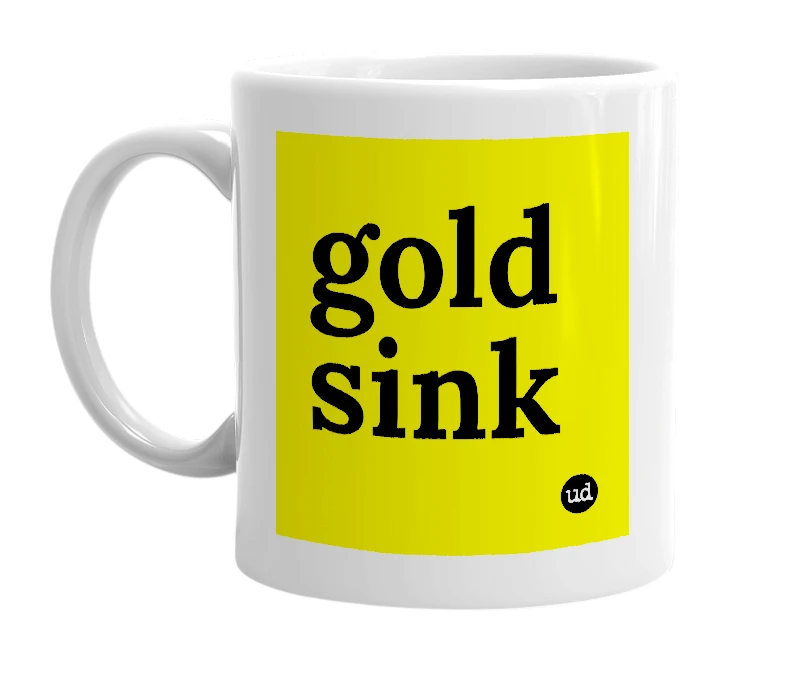 White mug with 'gold sink' in bold black letters