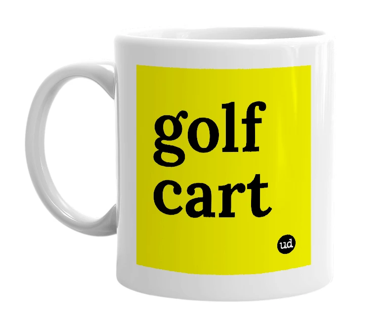 White mug with 'golf cart' in bold black letters