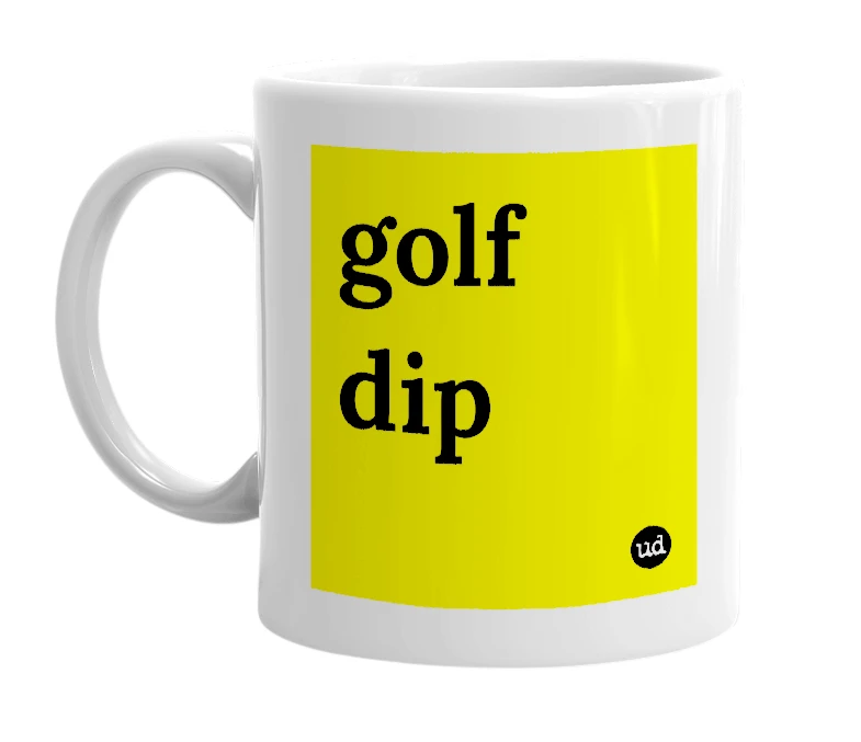 White mug with 'golf dip' in bold black letters