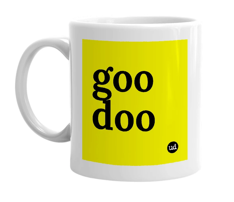 White mug with 'goo doo' in bold black letters