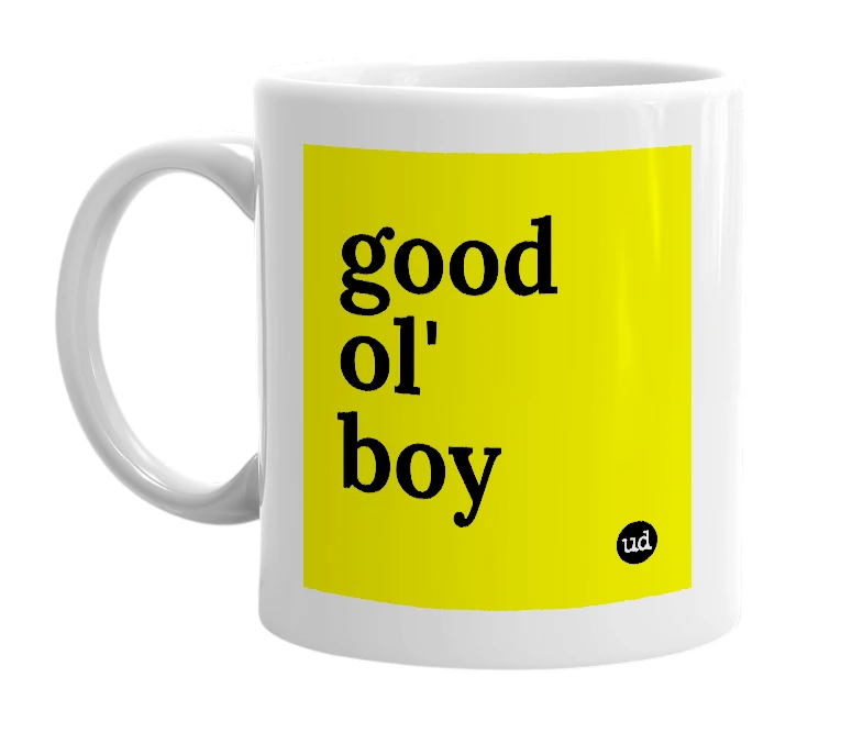 White mug with 'good ol' boy' in bold black letters