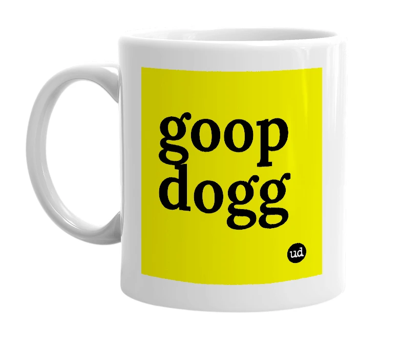 White mug with 'goop dogg' in bold black letters