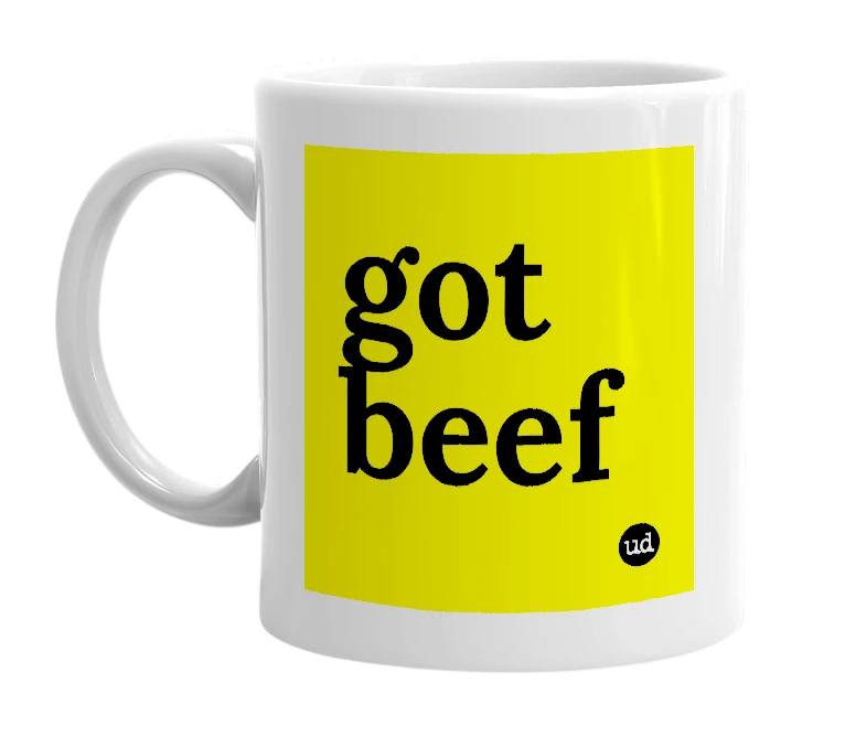 White mug with 'got beef' in bold black letters