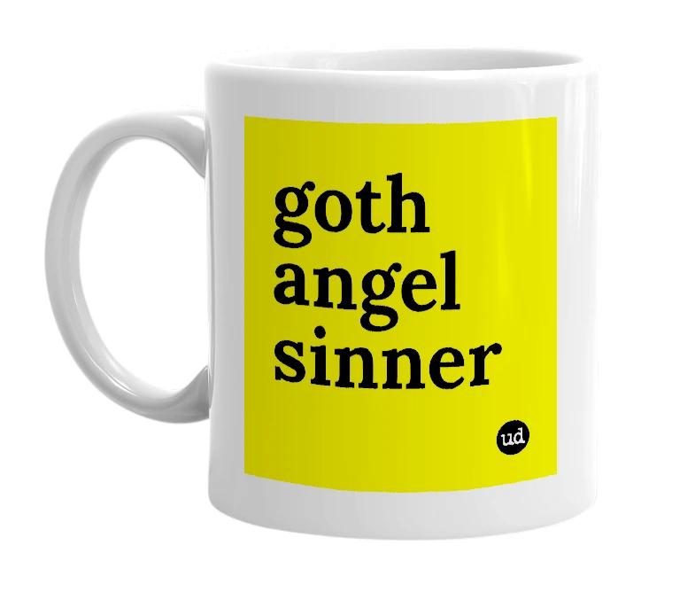 White mug with 'goth angel sinner' in bold black letters