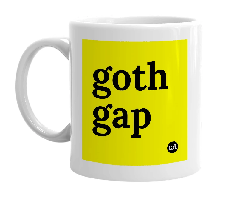 White mug with 'goth gap' in bold black letters