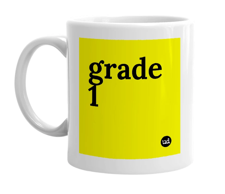 White mug with 'grade 1' in bold black letters