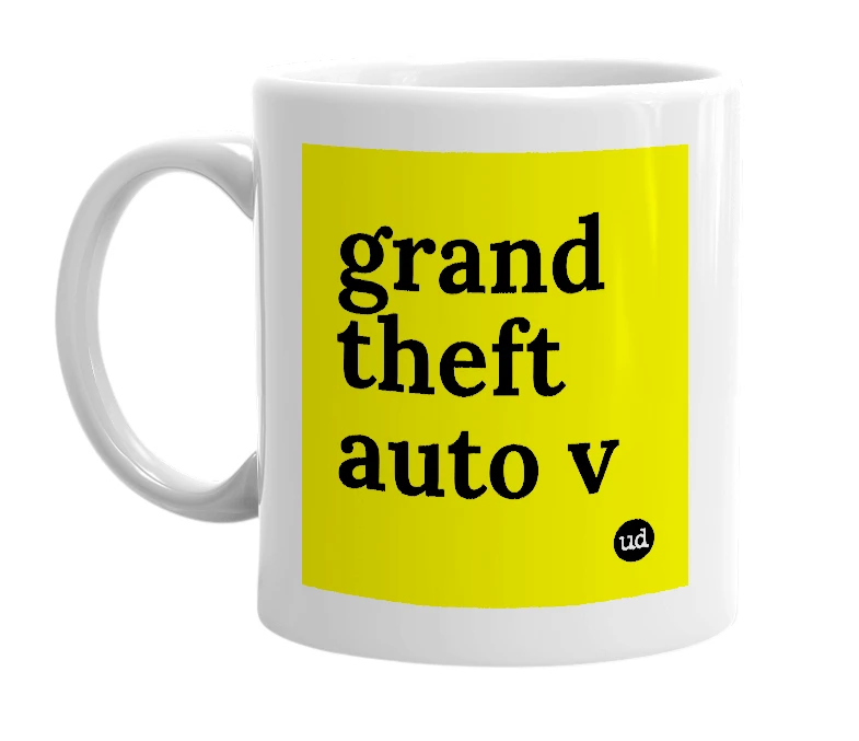 White mug with 'grand theft auto v' in bold black letters