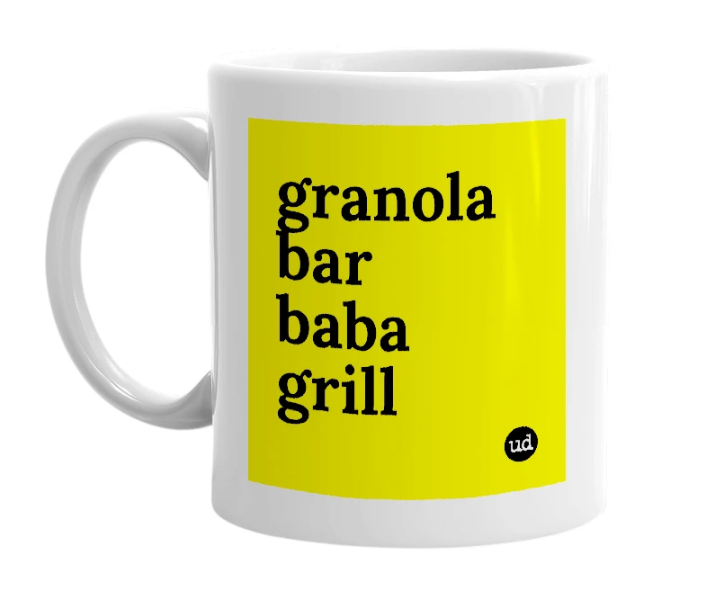 White mug with 'granola bar baba grill' in bold black letters