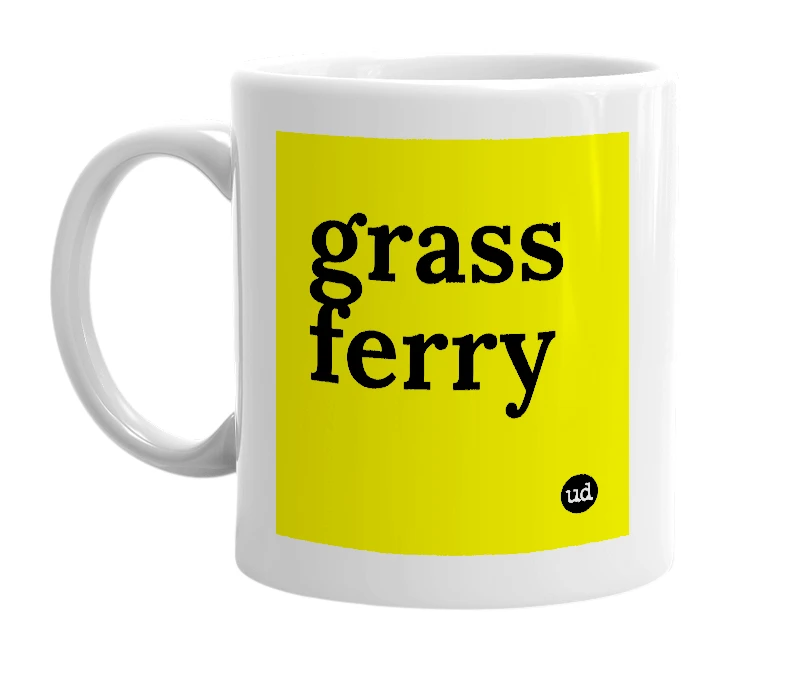 White mug with 'grass ferry' in bold black letters