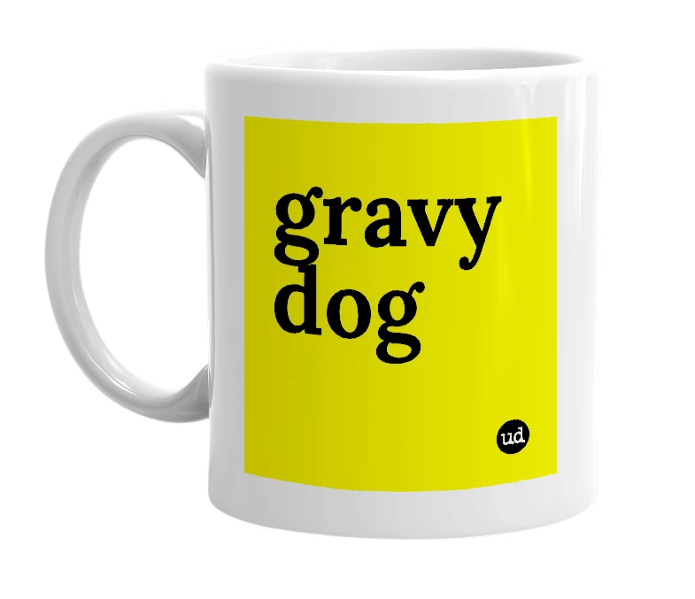 White mug with 'gravy dog' in bold black letters