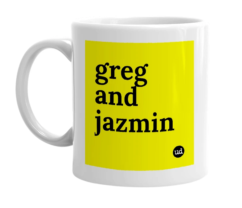 White mug with 'greg and jazmin' in bold black letters