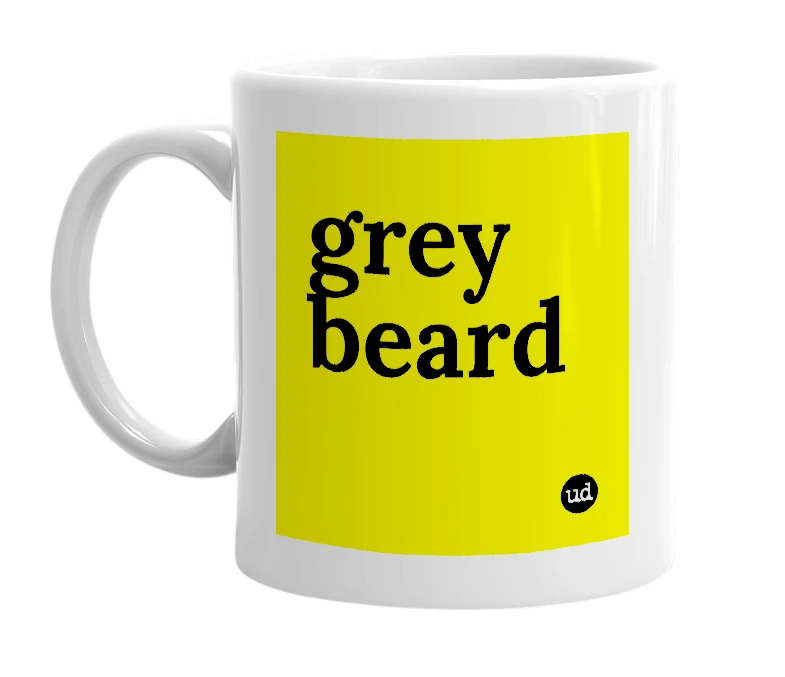 White mug with 'grey beard' in bold black letters