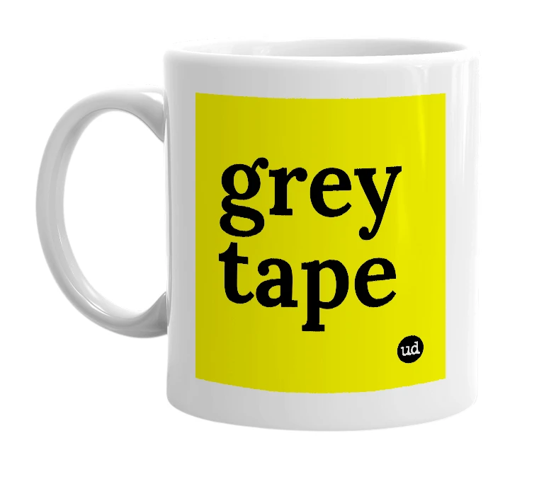 White mug with 'grey tape' in bold black letters