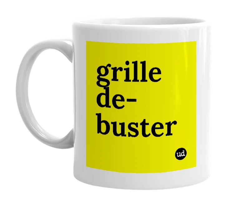 White mug with 'grille de-buster' in bold black letters