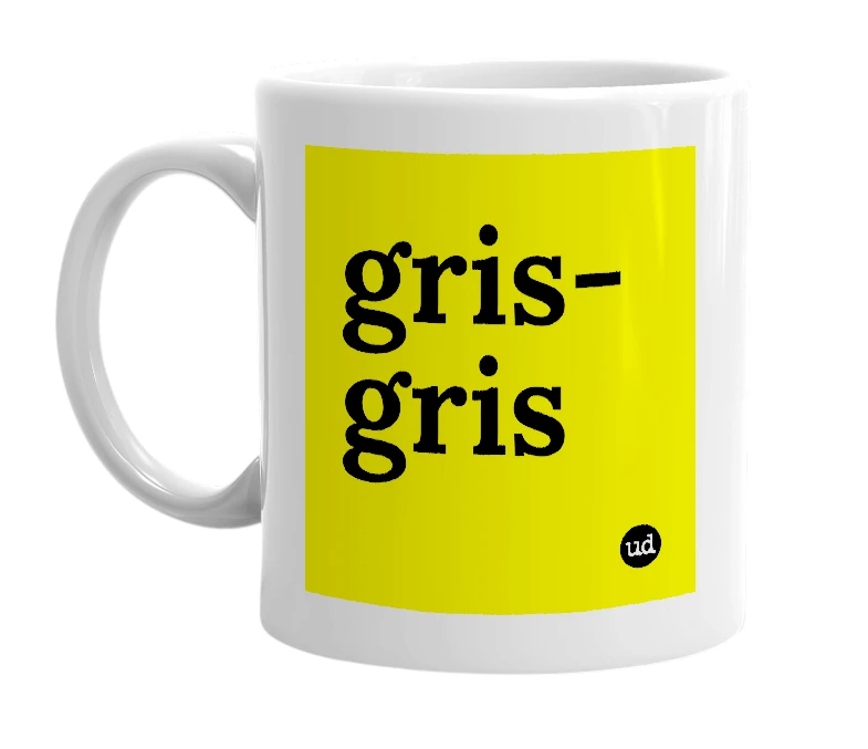 White mug with 'gris-gris' in bold black letters