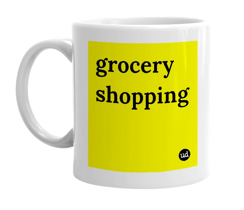 White mug with 'grocery shopping' in bold black letters