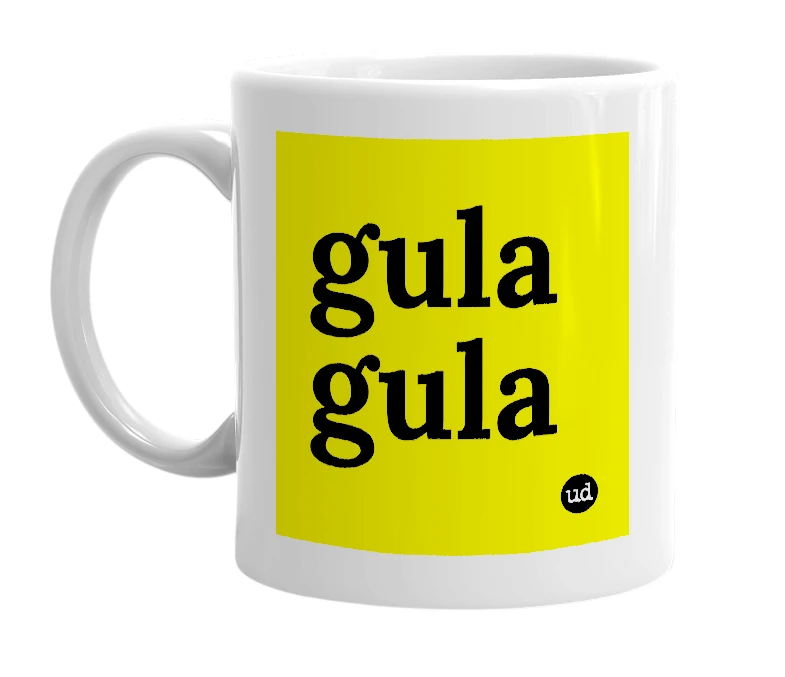 White mug with 'gula gula' in bold black letters
